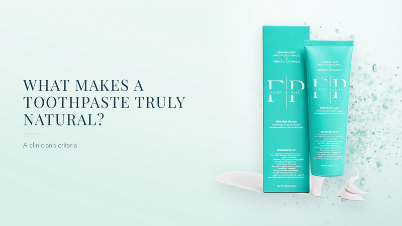 What makes a toothpaste truly natural