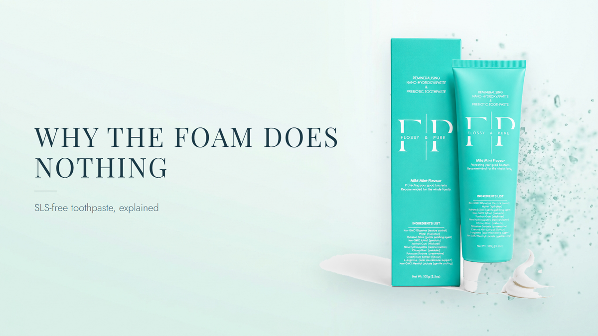 SLS-Free Toothpaste: Why the Foam Does Nothing